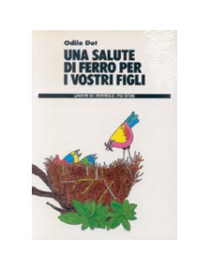 Una salute di ferro per i vostri figli