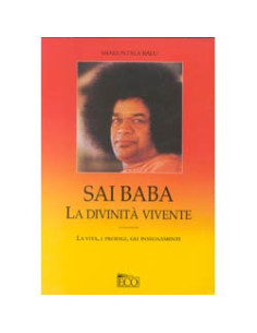 Sai Baba la divinità vivente