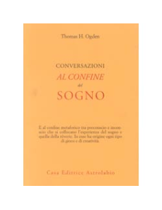 Conversazioni al confine del sogno
