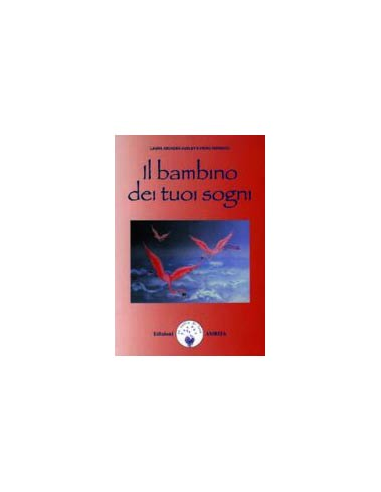 Il Bambino dei tuoi Sogni