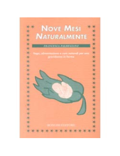 Nove mesi naturalmente
