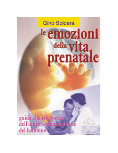 Le emozioni della vita prenatale
