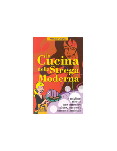 La Cucina della Strega Moderna