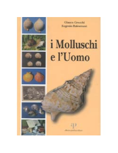 I Molluschi e l'Uomo