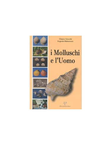 I Molluschi e l'Uomo