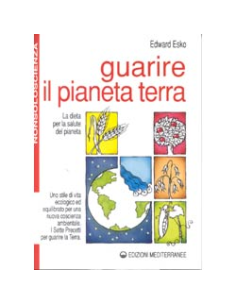 Guarire il Pianeta Terra