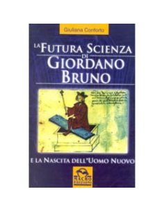 La Futura Scienza di Giordano Bruno