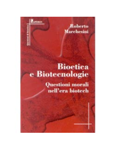 Bioetica e Biotecnologie