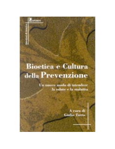 Bioetica e Cultura della Prevenzione
