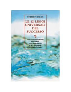 Le 12 Leggi Universali del Successo