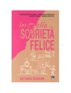 Invito alla sobrietà felice