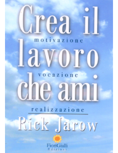 Crea il Lavoro che Ami