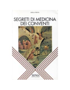 Segreti di Medicina dei Conventi