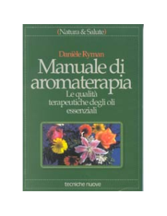 Manuale di aromaterapia