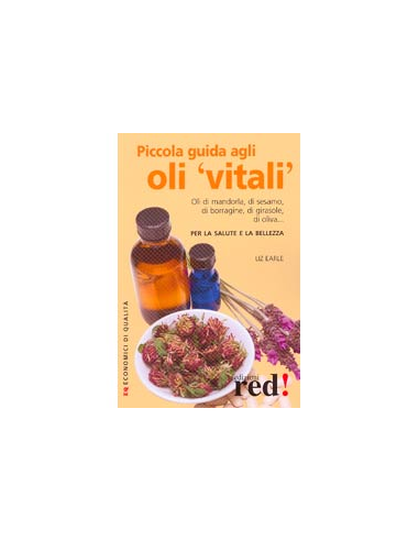 Piccola Guida agli oli vitali