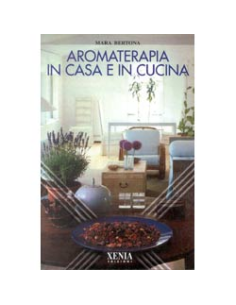 Aromaterapia in casa e in cucina