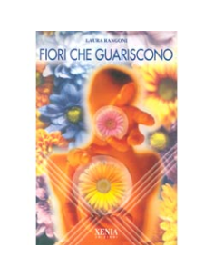 Fiori che guariscono