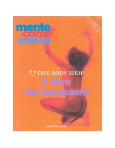 Il libro del benessere mente-corpo-anima