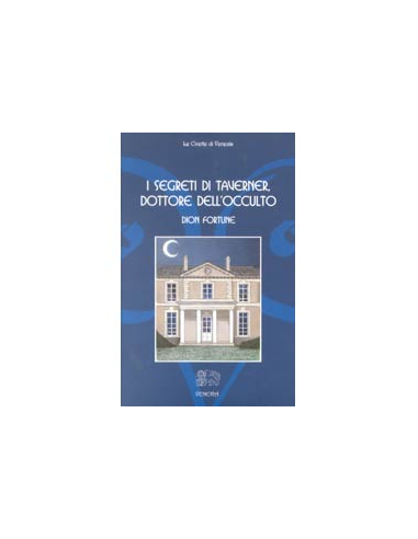 I segreti di Tavernier, dottore dell'occulto