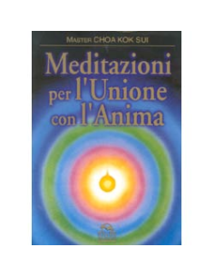 Meditazioni per L'Unione con l'anima