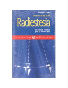 Iniziazione alla Radiestesia