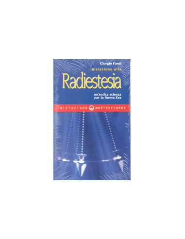 Iniziazione alla Radiestesia