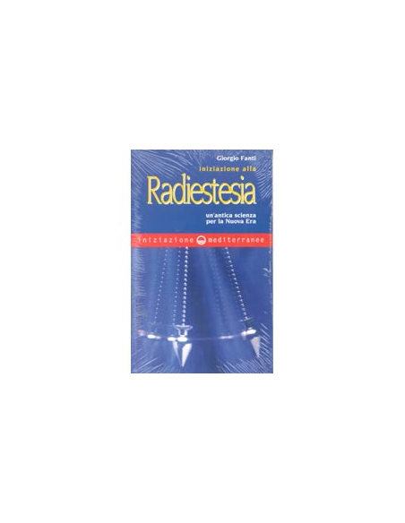 Iniziazione alla Radiestesia