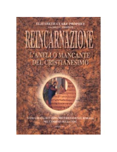 Reincarnazione l'Anello Mancante del Cristianesimo