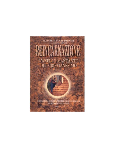 Reincarnazione l'Anello Mancante del Cristianesimo