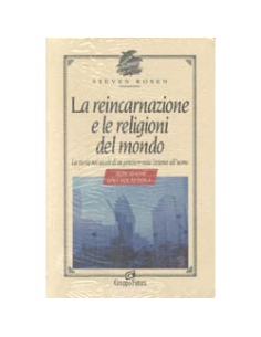 La Reincarnazione e le Religioni del mondo (R)