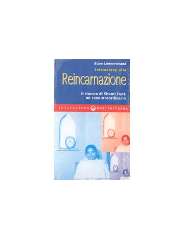 Iniziazione alla Reincarnazione
