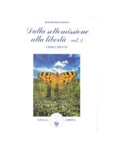 Dalla Sottomissione alla Libertà vol  2°