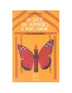 La luce sul sentiero, il vero sapere