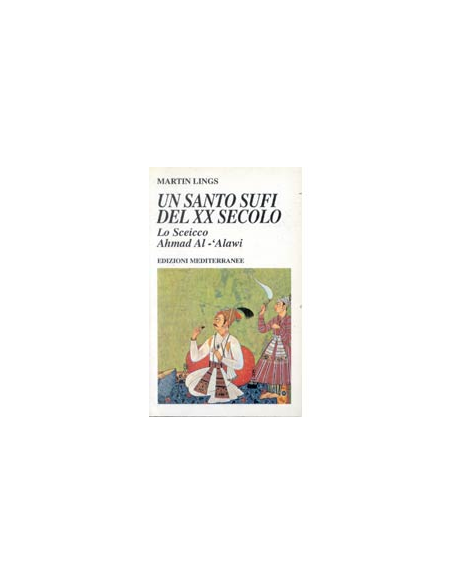 Un Santo Sufi del XX secolo