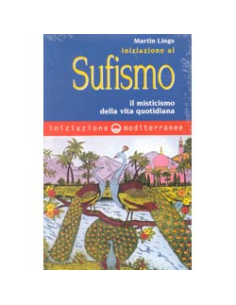 Iniziazione al Sufismo