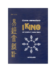 Come Consultare I King e Predire il Vostro Futuro