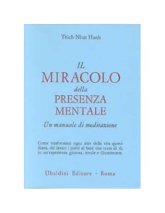 Il Miracolo della Presenza Mentale