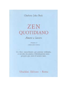 Zen Quotidiano Amore e Lavoro