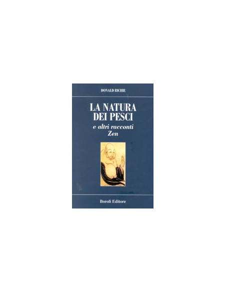 La natura dei pesci e altri racconti zen