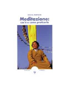 Meditazione Cos'è e Come Praticarla