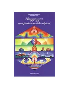 Saggezza: Come Fare Buon Uso delle Religioni