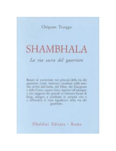 Shambhala la Sacra Via del Guerriero