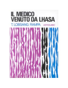 Il Medico Venuto da Lhasa