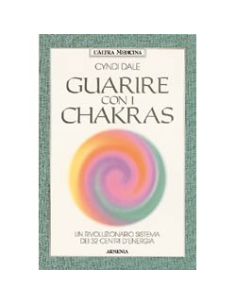 Guarire con i Chakra