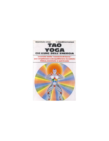 Tao Yoga Chi Kung dell'Energia