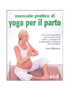 Manuale pratico di Yoga per il Parto