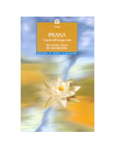 Prana, i segreti dell'energia vitale (R)