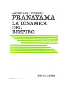 Pranayama la Dinamica del Respiro