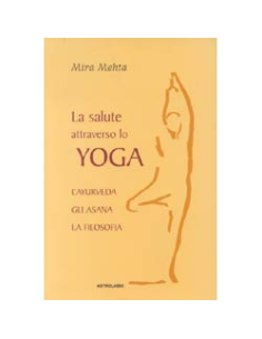 La Salute Attraverso lo Yoga