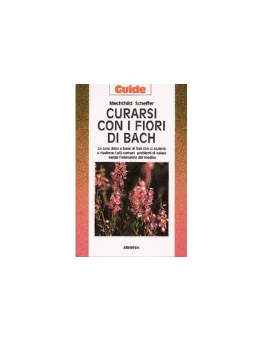 Curarsi con i fiori di Bach